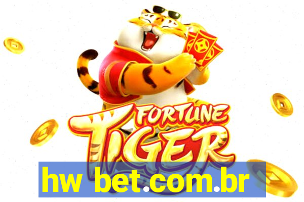 hw bet.com.br